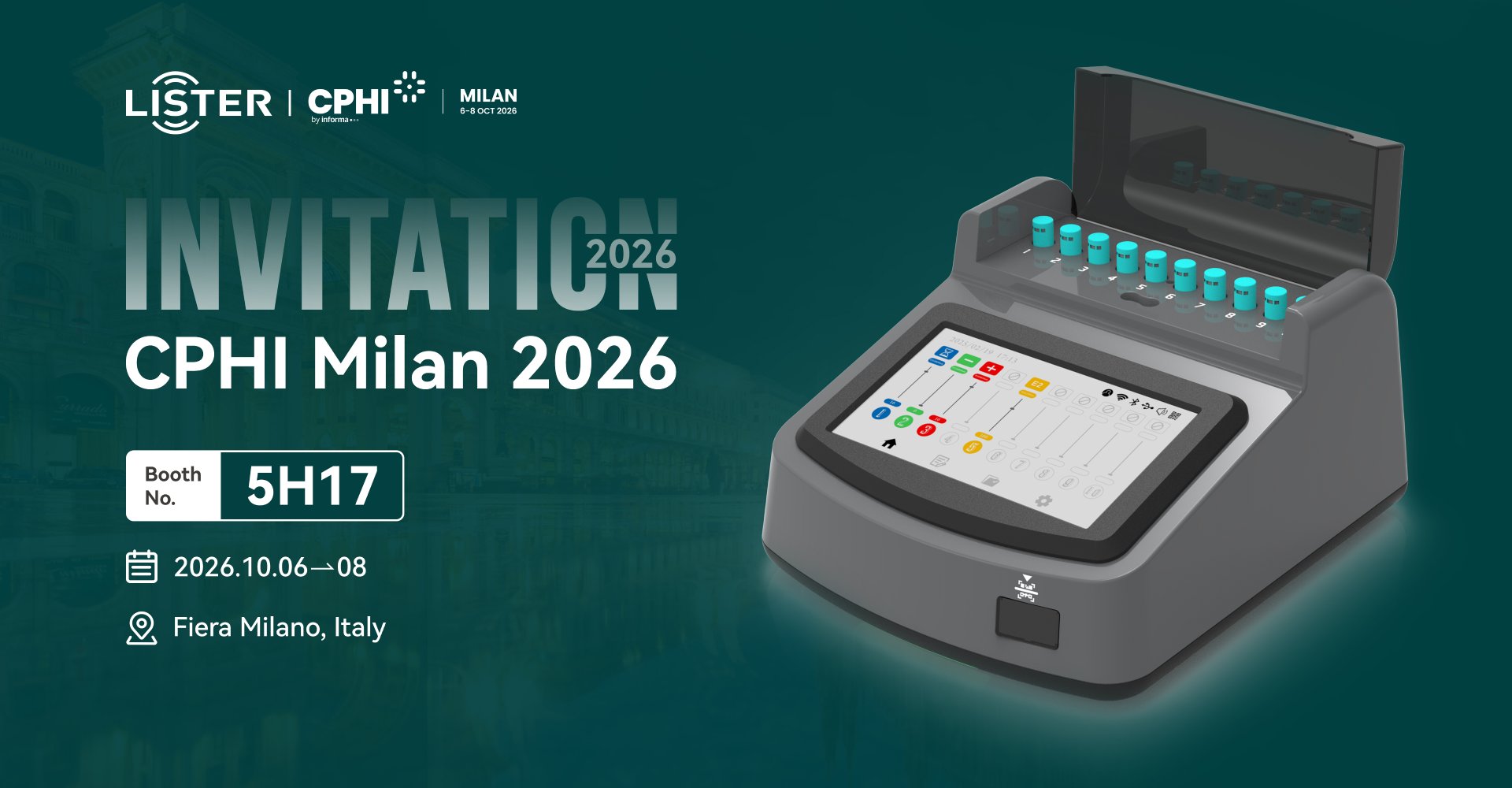 LISTER BIOMEDICAL at CPHI Milan 2026 - Booth No. 5H17, 6-8 October 2026, Fiera Milano, Italy