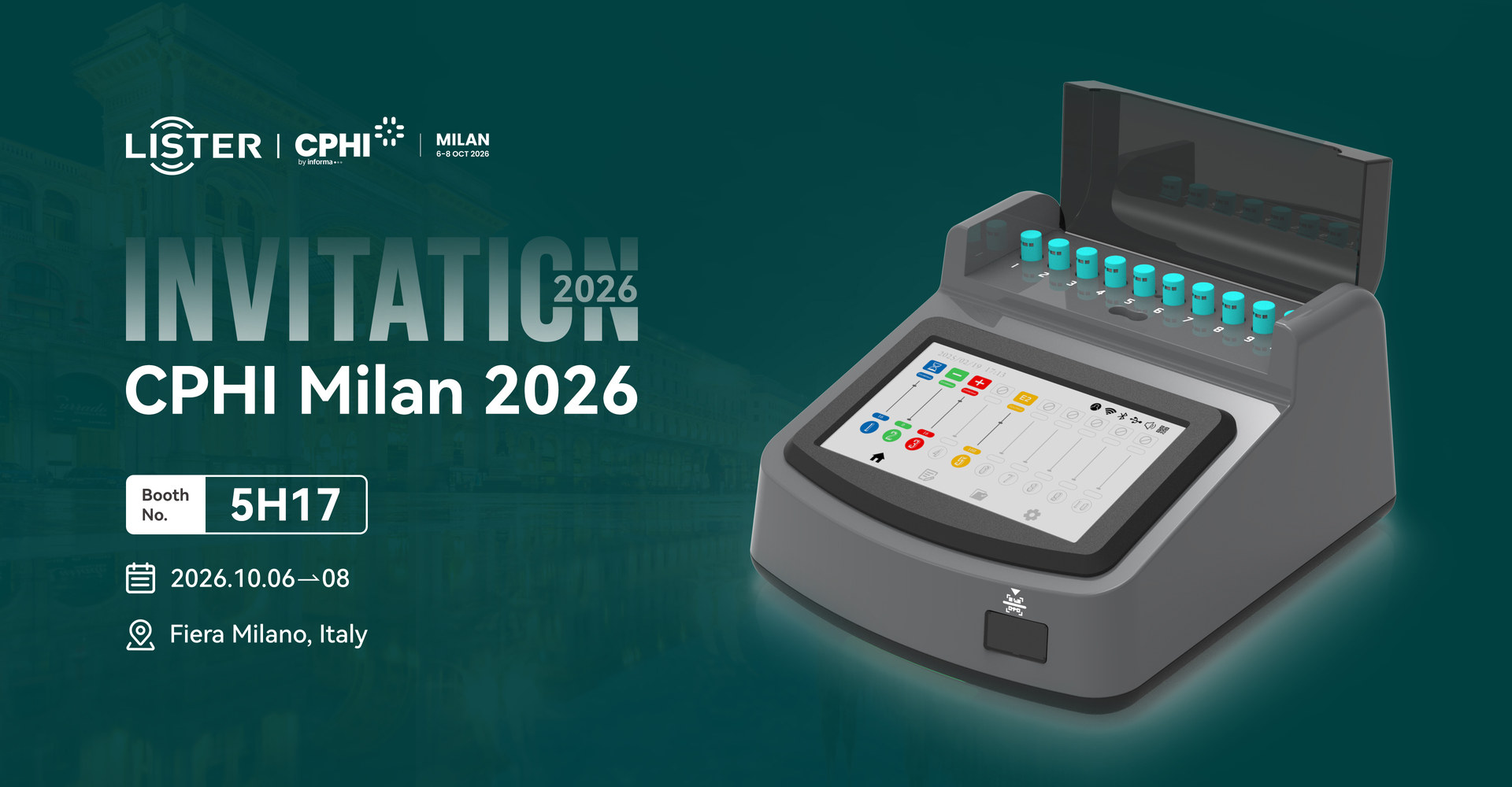 LISTER BIOMEDICAL at CPHI Milan 2026 - Booth No. 5H17, 6-8 October 2026, Fiera Milano, Italy